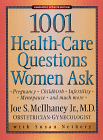 1,001 Health-Care Questions Women Ask